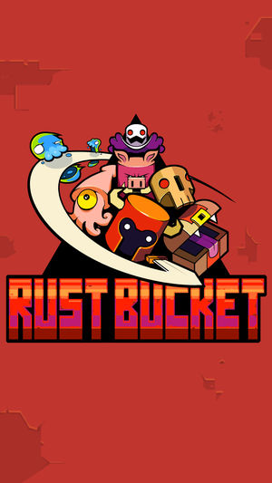 铁锈水桶(Rust Bucket) 铁锈水桶(Rust Bucket)